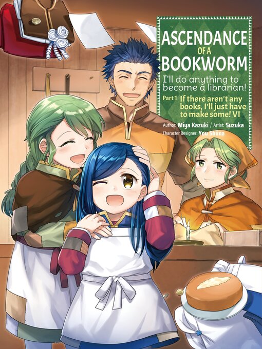 Title details for Ascendance of a Bookworm, Volume 6 by Miya Kazuki - Available
